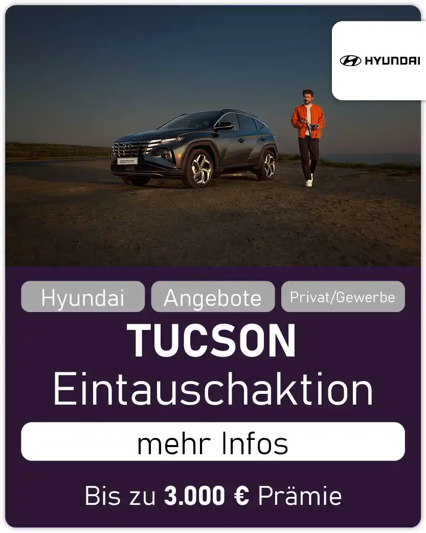 Hyundai TUCSON Eintauschaktion